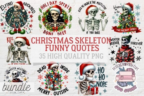 Christmas Funny Skeleton Quotes for Embroidery
